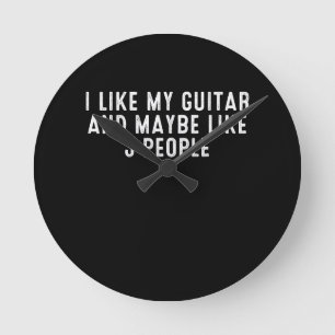 Grappig dat ik van mijn gitaar hou en misschien va ronde klok