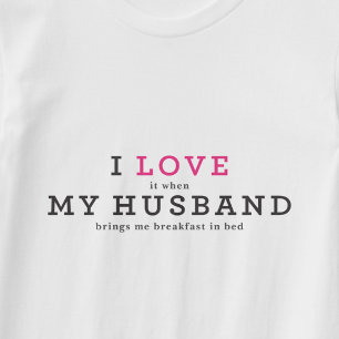 Grappig dat ik van mijn man hou t-shirt