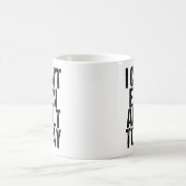 Grappig dat ik vandaag niet eens Humor kan opvoede Koffiemok (Center)