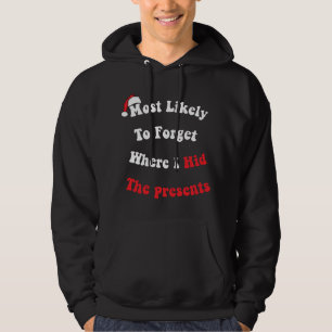 Grappig dat ik vergeet waar ik het cadeau heb vers hoodie