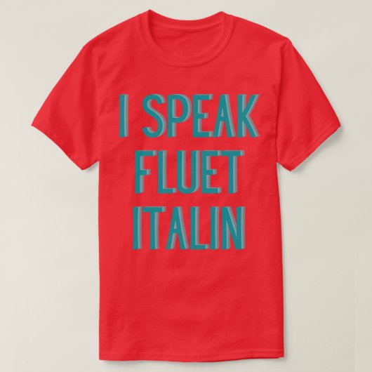 grappig dat ik vloeiend italiaans spreek t-shirt (Design voorkant)