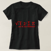 Grappig dat ik wat geld heb en het was heerlijk... t-shirt (Design voorkant)