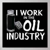 Grappig dat ik werk in de essentiële olie-industri poster (Voorkant)