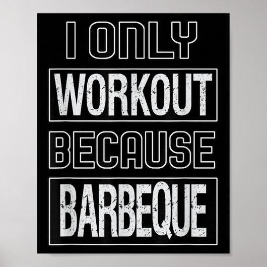 Grappig dat ik werk omdat barbeque ontwerp poster (Voorkant)