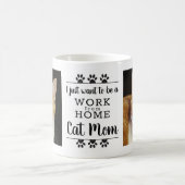 Grappig dat ik werk wil van thuiskat mam koffiemok (Center)