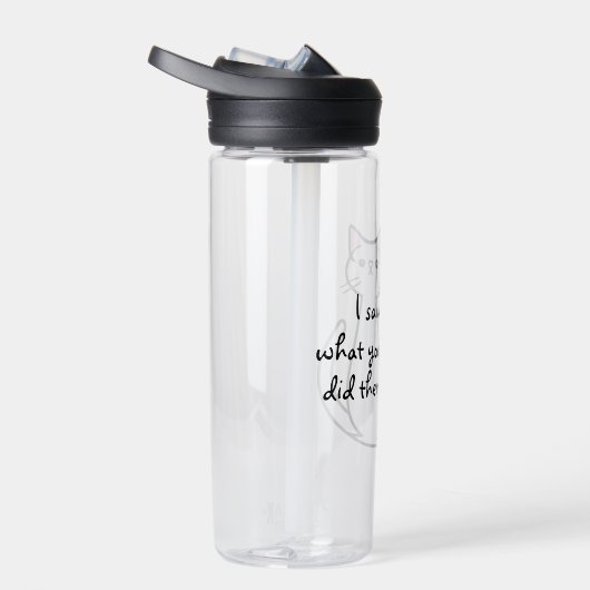 Grappig dat ik zag wat je daar gedaan hebt... waterfles (Rechts)