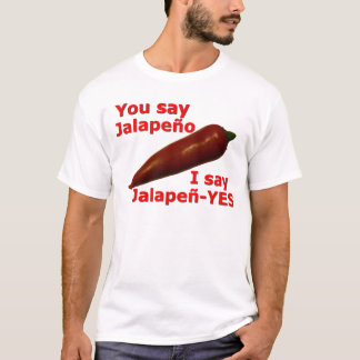 Grappig dat ik zeg Jalapen-YES Wordplay T-shirt
