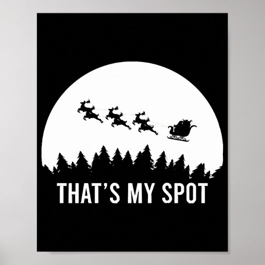 Grappig dat is mijn plek Kerstmis Sessie Santa op Poster (Voorkant)