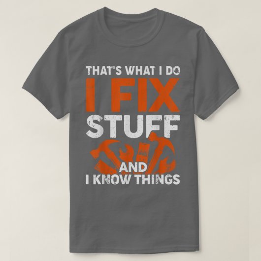 Grappig dat is wat ik doe met Fi Stuff en ik weet T-shirt (Design voorkant)
