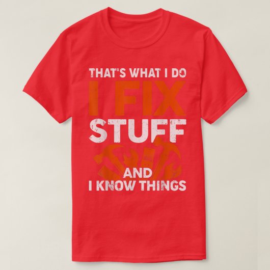 Grappig dat is wat ik doe met Fi Stuff en ik weet T-shirt (Design voorkant)