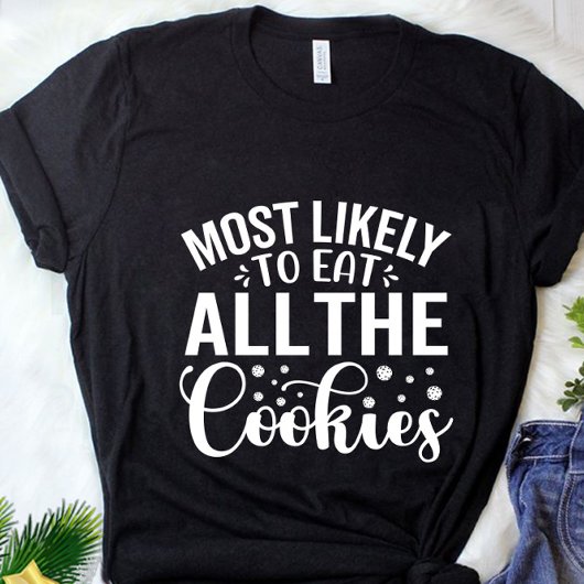 Grappig dat je alle kerst van koekjes eet t-shirt