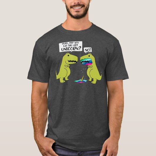 Grappig dat je de laatste Unicorn Dinosaur eet T-shirt (Voorkant)