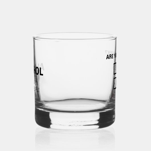 Grappig dat je Drink bent Whisky Glas (Rechts)