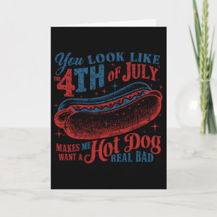 Grappig dat je eruit ziet als 4 juli hotdog wiener kaart