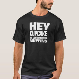 Grappig dat je geen Benchpress Muffins kunt T-shirt