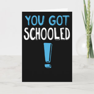 Grappig dat je geschoold bent. Afgestudeerd Kaart