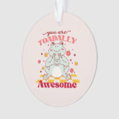 Grappig dat je Geweldige bent Ornament (voorkant)