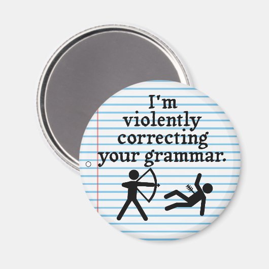 Grappig dat je Grammar 'stil corrigeert'. Magneet (Voorkant / Achterkant)