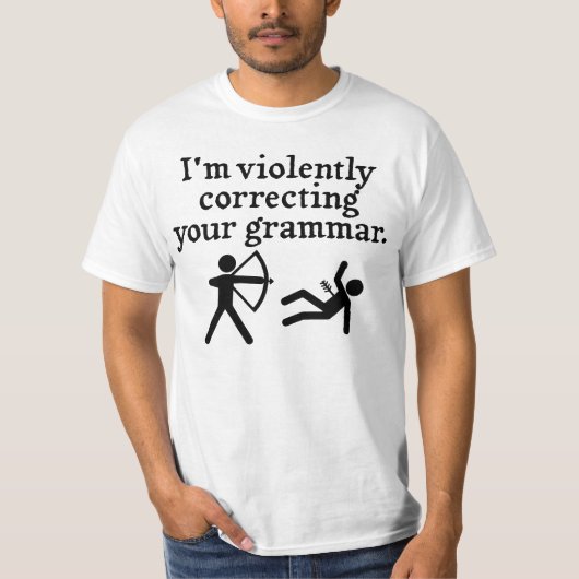 Grappig dat je Grammar 'stil corrigeert'. T-shirt (Voorkant)