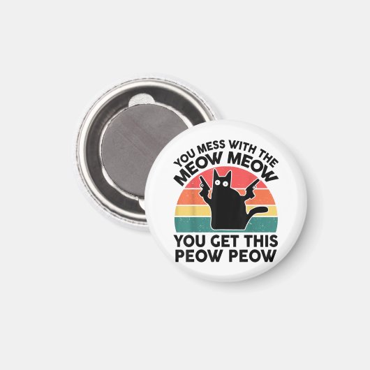 Grappig dat je knoeit met miauw-Shirt zwarte poes  Magneet (Voorkant / Achterkant)