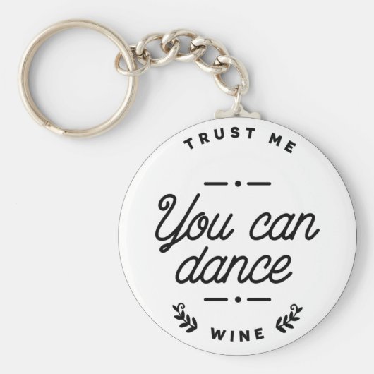 Grappig dat je kunt dansen op het sleutelwoord sleutelhanger (Voorkant)