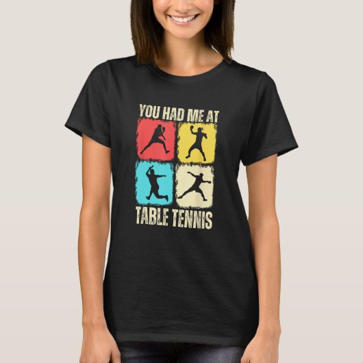 Grappig dat je me bij tafeltennisser had t-shirt (Voorkant)