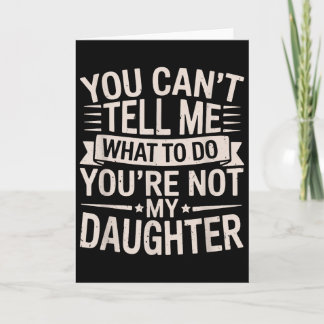 Grappig dat je me niet kunt vertellen wat ik moet  kaart