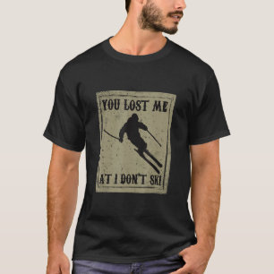 Grappig dat je me verloor bij mij, niet schaken vo t-shirt