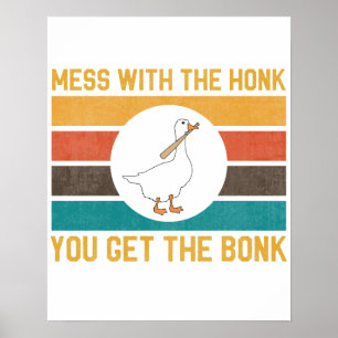 Grappig dat je met de honk de bonk krijgt poster