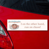 Grappig dat je mijn kopje kalme boho latte bent bumpersticker
