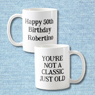 Grappig dat je niet klassiek bent, maar oud 50ste  koffiemok