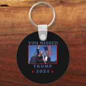 Grappig dat je Trump 2024 hebt gemist Sleutelhanger (Voorkant)