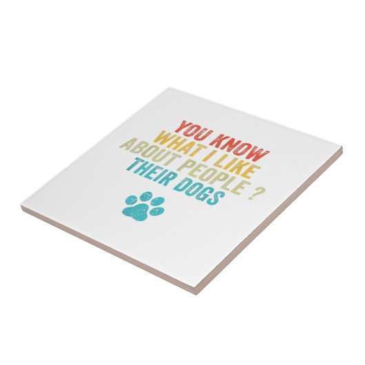 Grappig dat je weet wat ik leuk vind aan mensen me tegeltje (Zijkant)