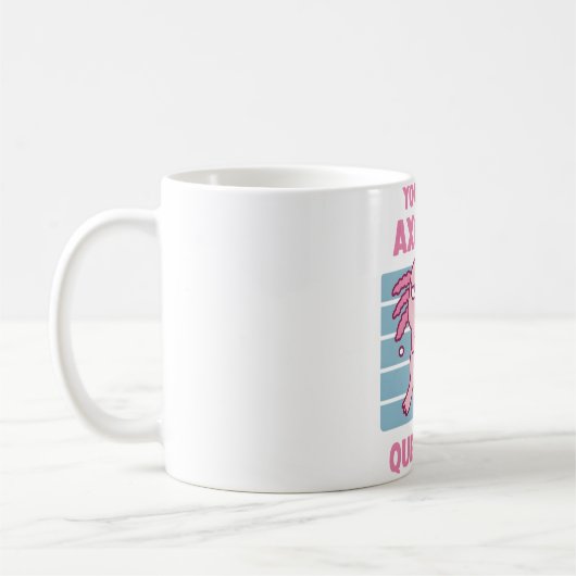 Grappig dat je zeker Axolotl vragen pun Koffiemok (Links)