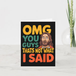 Grappig dat Jezus niet zei wat de religieuze God C Kaart