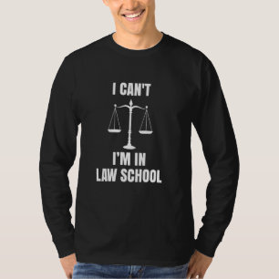 Grappig dat kan ik niet Ik zit op de rechtenstudie T-shirt