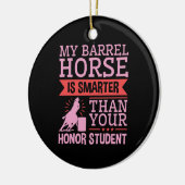 Grappig dat mijn Barrel Horse slimmer is dan Barre Keramisch Ornament (Links)