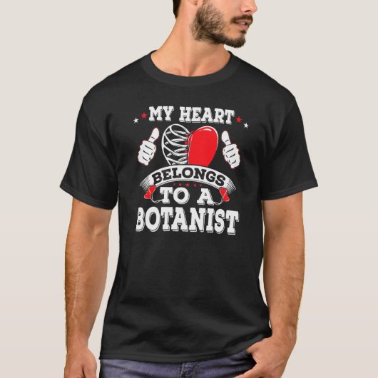 Grappig dat mijn hart behoort tot een botanist Val T-shirt (Voorkant)
