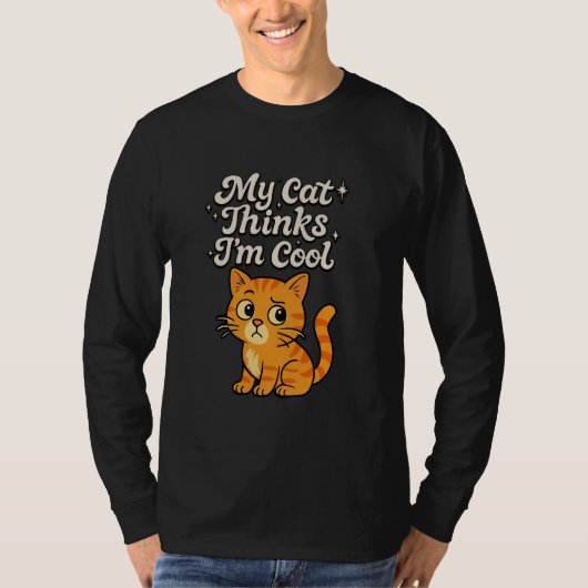 Grappig dat mijn kat denkt dat ik cool ben Verward T-shirt (Voorkant)