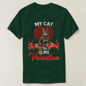 Grappig dat mijn kat mijn Valentijn Kat Lover is T-shirt (Design voorkant)