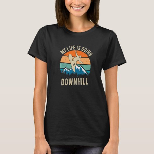 Grappig dat mijn leven afneemt, is Snowboarding Sn T-shirt (Voorkant)