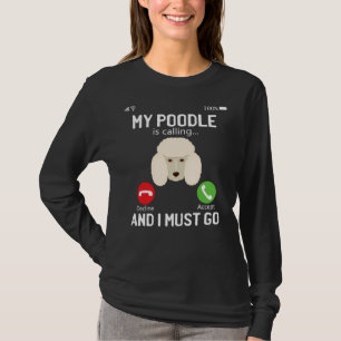Grappig dat mijn poedel belt en ik moet SC bellen T-shirt