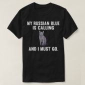Grappig dat mijn Russische blauw belt en ik moet k T-shirt (Design voorkant)