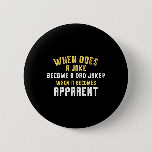 Grappig dat pappie een grapje maakt... ronde button 5,7 cm (Voorkant)
