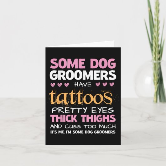 Grappig dat sommige hondentrimmers Tattoos hebben Kaart (Voorkant)