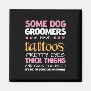 Grappig dat sommige hondentrimmers Tattoos hebben Magneet