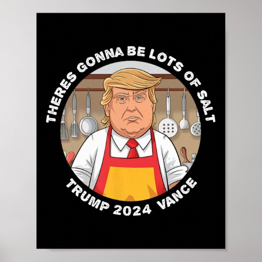 Grappig dat Trump daar veel zout van gaat krijgen Poster (Voorkant)
