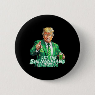Grappig dat Trump de Shenanigans laat beginnen met Ronde Button 5,7 Cm