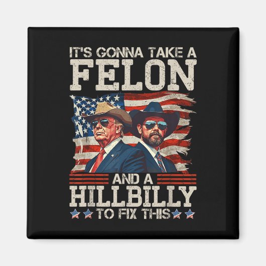 Grappig dat Trump een Hillbilly en een Magneet (Voorkant)