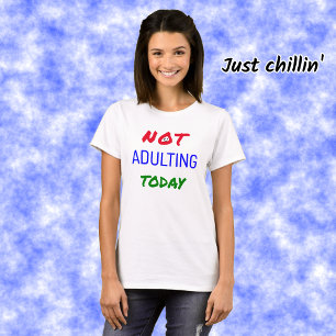 Grappig dat u vandaag geen tekst aanneemt t-shirt